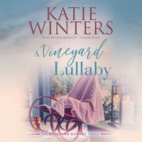 Vineyard Lullaby - Katie Winters - audiobook