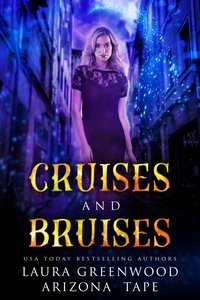 Cruises and Bruises - Laura Greenwood - ebook