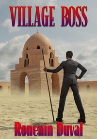 Village Boss - Ronenin Duval - ebook