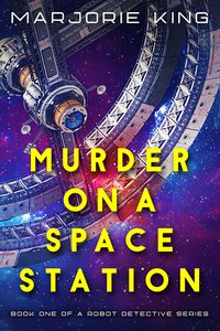 Murder on a Space Station - Marjorie King - ebook
