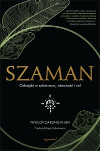 Szaman - Ya’Acov Darling Khan - ebook