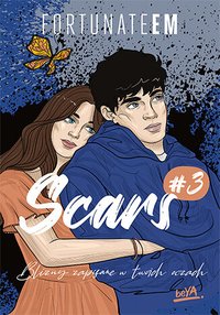 Scars #3. Blizny zapisane w twoich oczach - FortunateEm - ebook