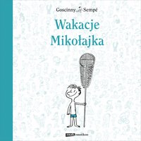 Wakacje Mikołajka - Jean-Jacques Sempé - ebook