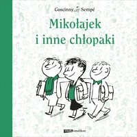 Mikołajek i inne chłopaki - Jean-Jacques Sempé - ebook