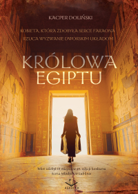 Królowa Egiptu - Kacper Doliński - ebook