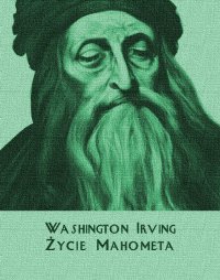 Życie Mahometa - Washington Irving - ebook