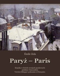 Paryż. Paris - Émile Zola - ebook