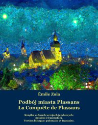 Podbój miasta Plassans. La Conquête de Plassans - Émile Zola - ebook