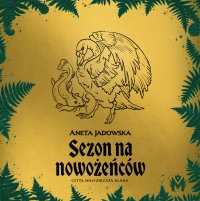 Sezon na nowożeńców - Aneta Jadowska - audiobook