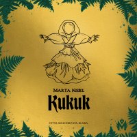 Kukuk - Marta Kisiel - audiobook