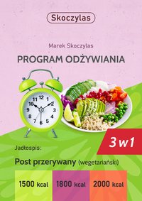 Post przerywany wegetariański 3 w 1 (E-BOOK) - Marek Skoczylas - ebook