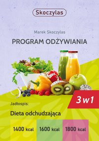 Dieta odchudzająca 3 w 1 (E-BOOK) - Marek Skoczylas - ebook