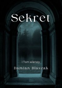 Sekret - Damian Błaszak - ebook