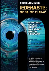 Jedenaste: Nie daj się złapać - Piotr Niemczyk - ebook
