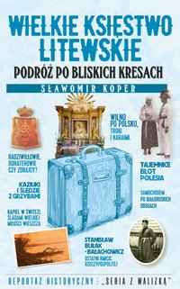 Wielkie Księstwo Litewskie - Sławomir Koper - ebook
