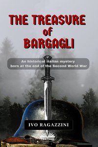 The Treasure Of Bargagli - Ivo Ragazzini - ebook