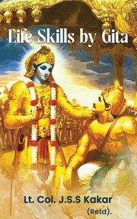 Life Skills by Gita - Lt. Col J.S.S Kakar Retd - ebook
