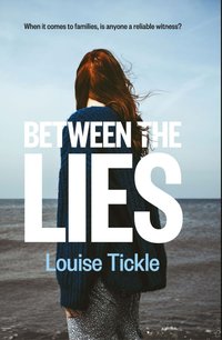 Between the Lies - Louise Tickle - ebook