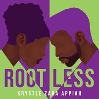 Rootless - Krystle Zara Appiah - audiobook
