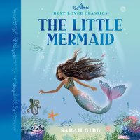 Little Mermaid - Sarah Gibb - audiobook