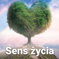 Sens życia - Justyna Kamińska - audiobook