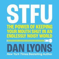STFU - Dan Lyons - audiobook