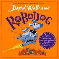 Robodog - David Walliams - audiobook