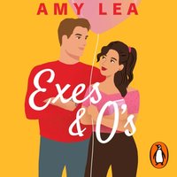 Exes and O's - Amy Lea - audiobook