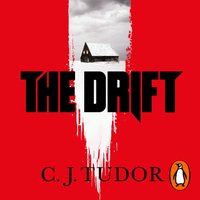 Drift - C. J. Tudor - audiobook