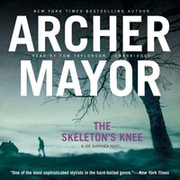 Skeleton's Knee - Archer Mayor - audiobook