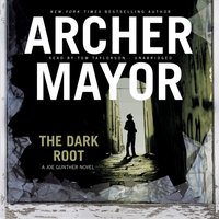 Dark Root - Archer Mayor - audiobook