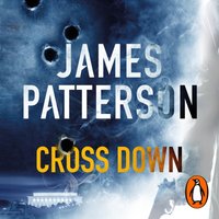 Cross Down - James Patterson - audiobook