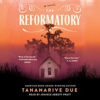 Reformatory - Tananarive Due - audiobook
