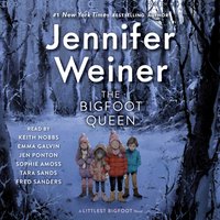 Bigfoot Queen - Jennifer Weiner - audiobook
