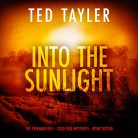 Into the Sunlight - Ted Tayler - audiobook