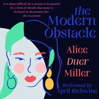 Modern Obstacle - Alice Duer Miller - audiobook