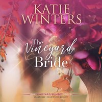 Vineyard Bride - Katie Winters - audiobook