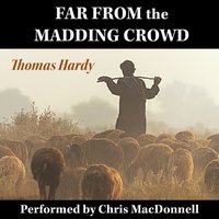 Far From the Madding Crowd - Thomas Hardy - audiobook