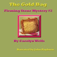 Gold Bag - Carolyn Wells - audiobook