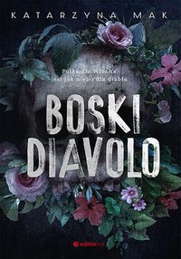 Boski Diavolo - Katarzyna Mak - ebook