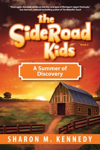 The SideRoad Kids -- Book 2 - Sharon M. Kennedy - ebook