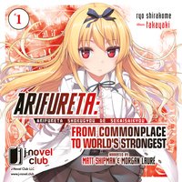Arifureta: From Commonplace to World's Strongest: Volume 1 - Ryo Shirakome - audiobook