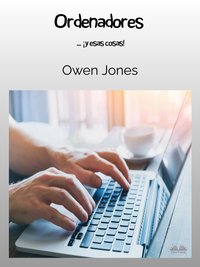Ordenadores - Owen Jones - ebook