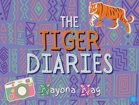 The Tiger Diaries - Nayona Nag - ebook