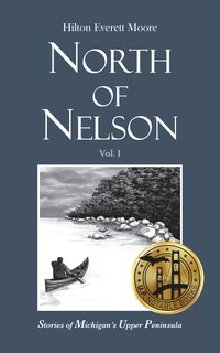 North of Nelson - Hilton Everett Moore - ebook