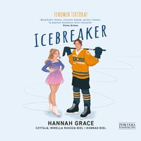 Icebreaker - Hannah Grace - audiobook