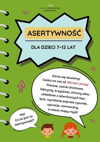 Asertywność dla dzieci 7-12 lat. 130 kart pracy - pomoc edukacyjna - Katarzyna Skoczylas-Płuska - ebook