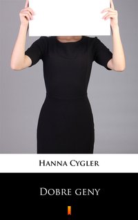 Dobre geny - Hanna Cygler - ebook