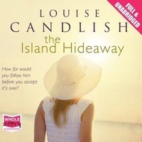The Island Hideaway - Louise Candlish - audiobook