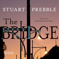 The Bridge - Stuart Prebble - audiobook